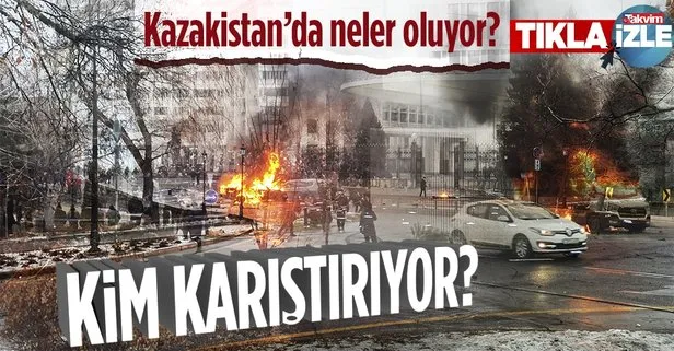 Kazakistan’daki olayları kim başlattı?