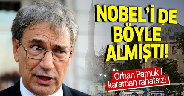 Orhan Pamuk'tan tepki çeken Ayasofya yorumu! Nobel'i de böyle almıştı...