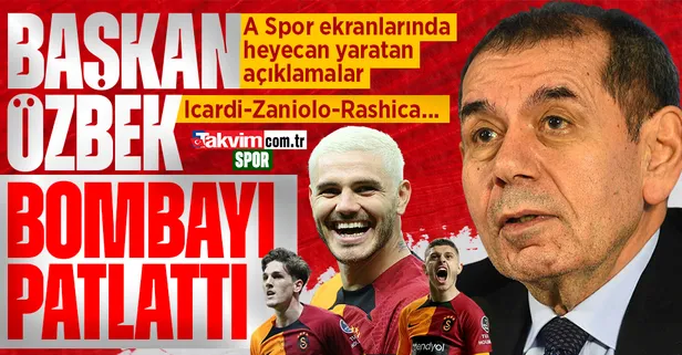 Galatasaray Başkanı Dursun Özbek'ten A Spor ekranlarında bomba açıklamalar! Mauro Icardi, Nicolo Zaniolo, Milot Rashica...