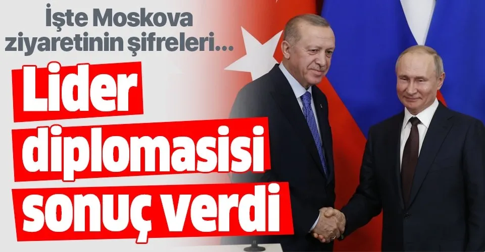 Anlaşma ne anlama geliyor? İşte Başkan Erdoğan’ın Moskova ziyaretinin şifreleri