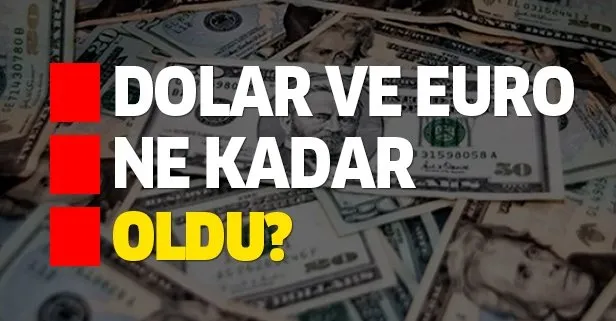 Bugün dolar ve euro ne kadar oldu? 8 Haziran Pazartesi canlı döviz kurlarında son durum nedir?