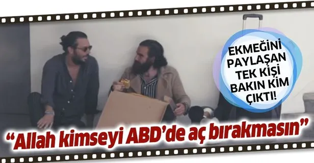 ABD’de yemeğini paylaşan tek kişi Türk çıktı!