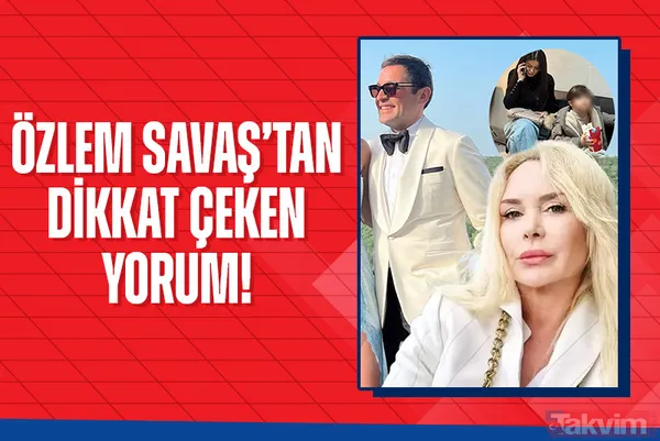 Özlem Savaş sosyal medyayı ikiye böldü! Hacı Sabancı’dan oğlu olduğu ortaya çıkan kadın için bakın ne yorum yaptı - 1