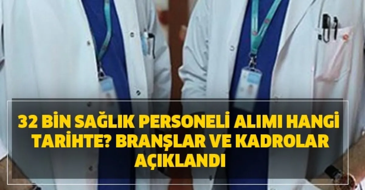 Saglik Gov Tr Saglik Bakanligi Iskur 32 Bin Personel Alimi Basvuru Sartlari Nedir Personel Alimi Hangi Tarihte Branslar Ve Kadrolar Takvim