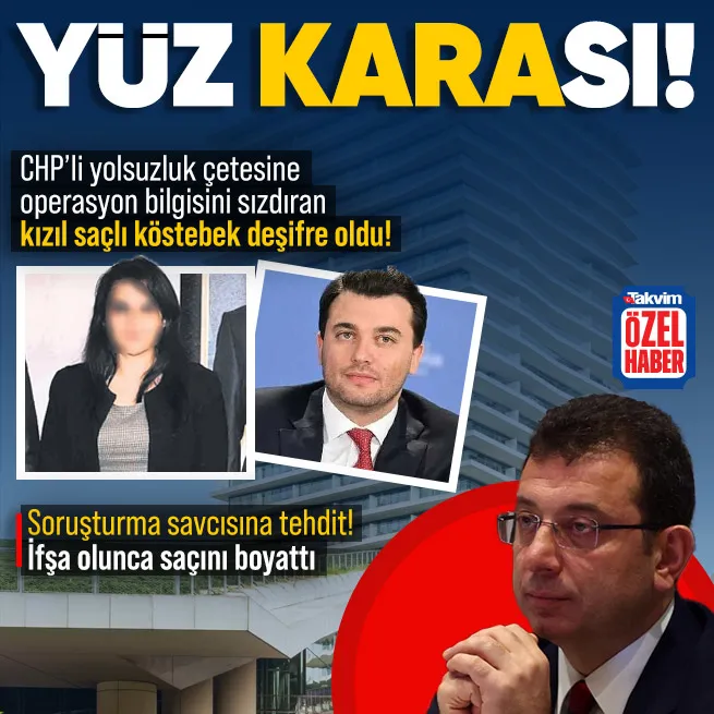 CHPli İBBye operasyon bilgisini İmamoğluna sızdıran köstebek savcı deşifre oldu