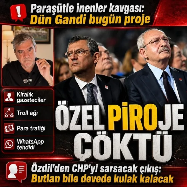 Yılmaz Özdil bombaladı: CHP’de butlan krizi devede kulak kalacak | Olay Özgür Özel çıkışı: Kiralık gazeteciler, troll ağı ve WhatsApp tehdidi
