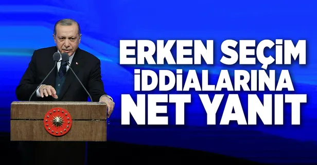Erdoğan'dan erken seçim sorusuna yanıt