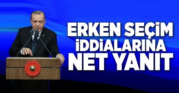 Erdoğan’dan erken seçim sorusuna yanıt