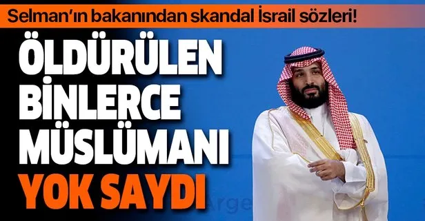Suudi bakandan skandal İsrail ve Filistin sözleri