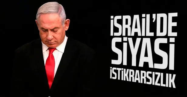 İsrail'de siyasi istikrarsızlık!