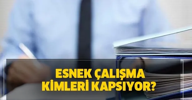 Esnek çalışma nedir? Kamuda esnek çalışma hangi illerde, kimleri kapsıyor?