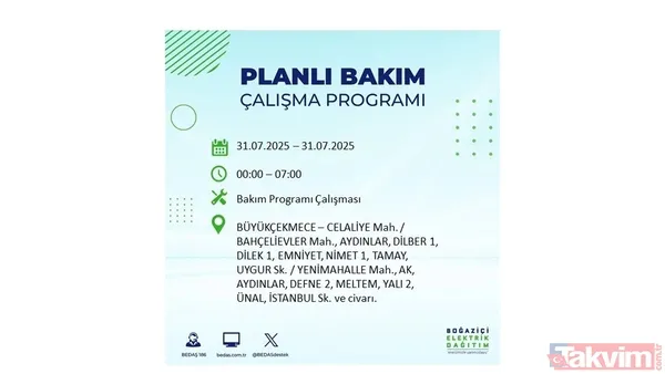 İstanbul'da bugün elektrik kesilecek mi? 31 Temmuz Perşembe elektrik kesintisi yaşanacak ilçeler hangileri? - 19