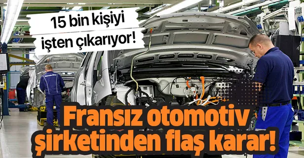 Fransız otomotiv şirketi Renault, 15 bin kişiyi işten çıkarma kararı aldı!