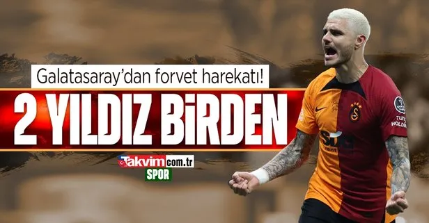 Galatasaray'dan forvet atağı! 2 isim birden