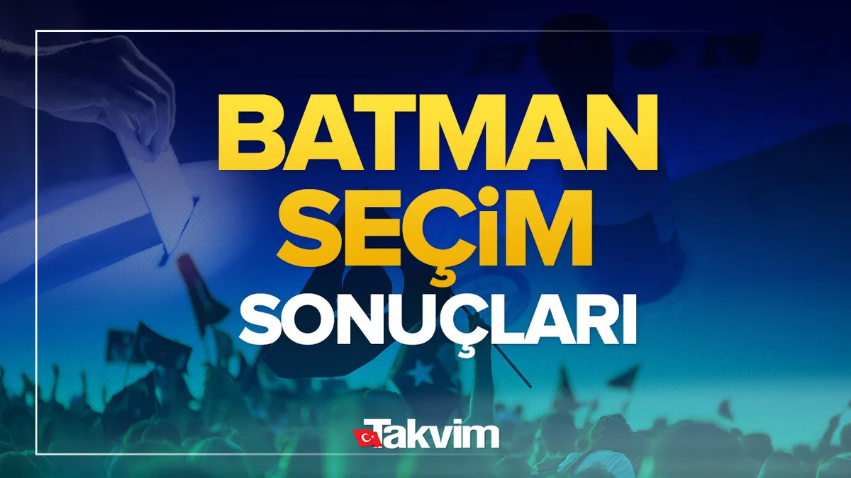 Batman seçim sonuçları! 31 Mart 2024 Batman yerel seçim sonucu ve oy oranları! Batman kim kazandı?