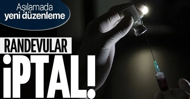 15 yaş üzerine aşıda yeni düzenleme! Randevular iptal edildi