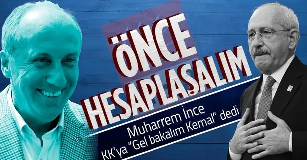 Memleket Partisi Genel Başkanı Muharrem İnce’den Kılıçdaroğlu’na helalleşme tepkisi: Önce hesaplaşalım