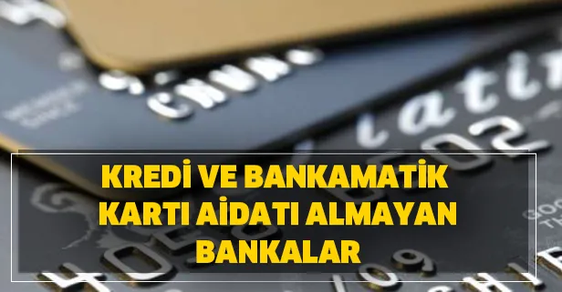 Kredi ve bankamatik kartı aidatı almayan bankalar! 2020 yılı yıllık aidat almayan kredi kartları!