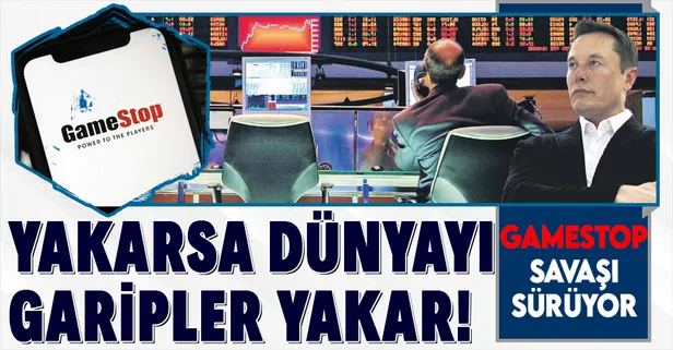 Elon Musk da destek verdi: Wall Street alev alev yanıyor GameStop olayları nedir?