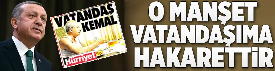 Erdoğan’dan Kılıçdaroğlu’na tepki