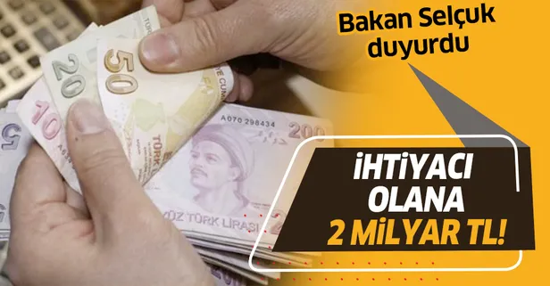 İhtiyacı olana 2 milyar TL