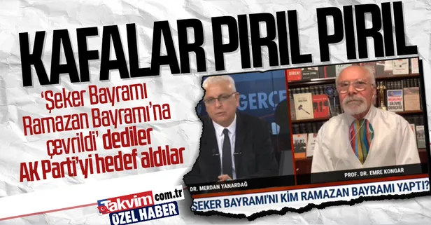 Merdan Yanardağ'dan pes dedirten sözler: "Şeker Bayramı'nı kim Ramazan Bayramı yaptı?" diye sorarak AK Parti'yi hedef aldı