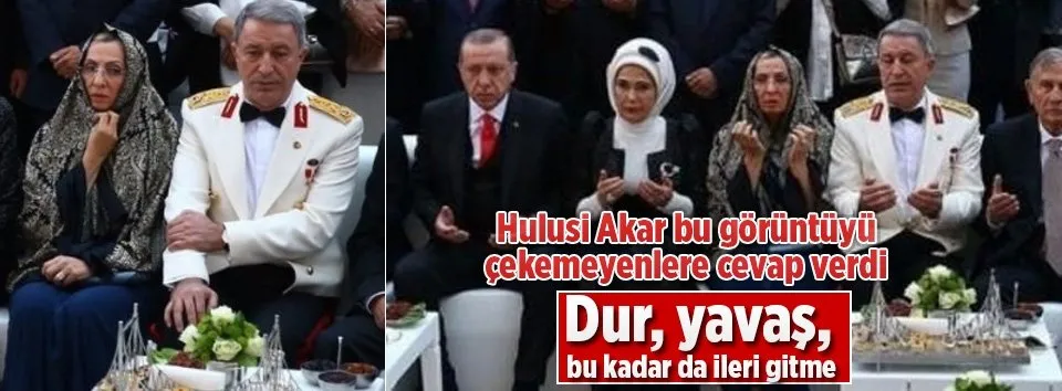 Hulusi Akar bu görüntüyü çekemeyenlere cevap verdi