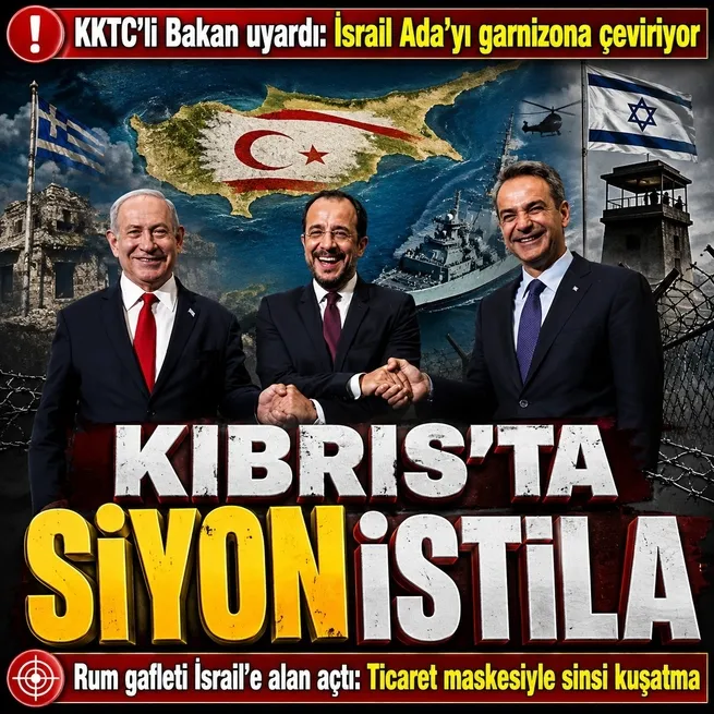 KKTC’den İsrail uyarısı: Kıbrıs askeri garnizona çevriliyor