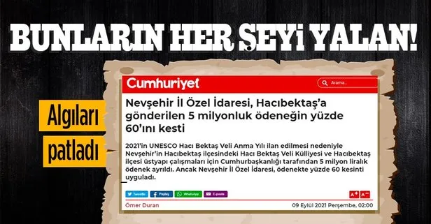 Nevşehir İl Özel İdaresi’nden Cumhuriyet’in ’Hacıbektaş’a gönderilen ödeneğin yüzde 60’ı kesildi’ haberine yalanlama!