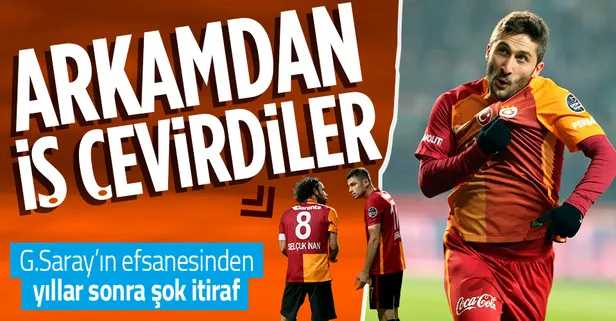 Galatasaraylı Sabri Sarıoğlu'ndan yıllar sonra şok itiraflar! "Burak Yılmaz, Selçuk İnan ve Arda Turan..."