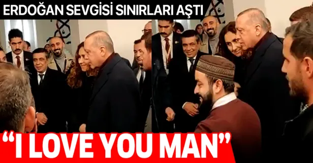 Başkan Erdoğan, ABD’de kendisine I love you man diyen kişiye İngilizce yanıt verdi