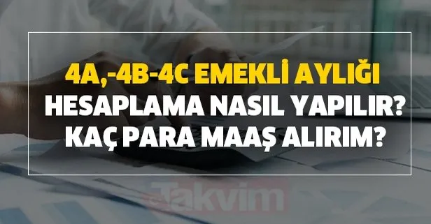 prim hesaplama 4a 4b 4c emekli