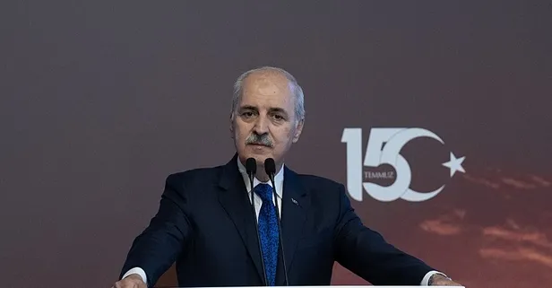 TBMM Başkanı Numan Kurtulmuş'tan 15 Temmuz Anması'nda Anayasa mesajı! Darbe akıllarının ucundan geçmeyecek