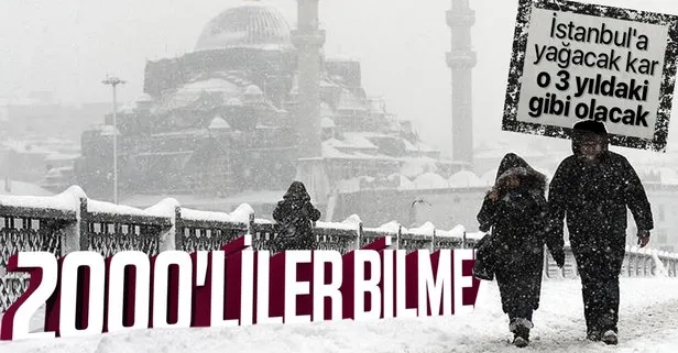 SON DAKİKA: İstanbul’a kar yağacak mı? İstanbul’a kar ne zaman yağacak? 1987 2002 2004 yılları gibi olacak | HAVA DURUMU
