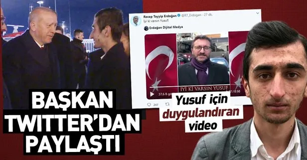 Cumhurbaşkanlığı’ndan İyi ki varsın Yusuf videosu! Başkan Erdoğan Twitter’dan paylaştı