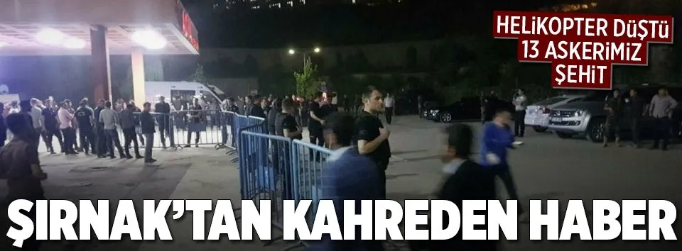Şırnak’ta askeri helikopter düştü