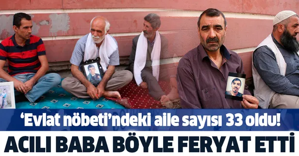 'Evlat nöbeti'ndeki aile sayısı 33 oldu! Acılı baba feryat etti: Allah belalarını versin