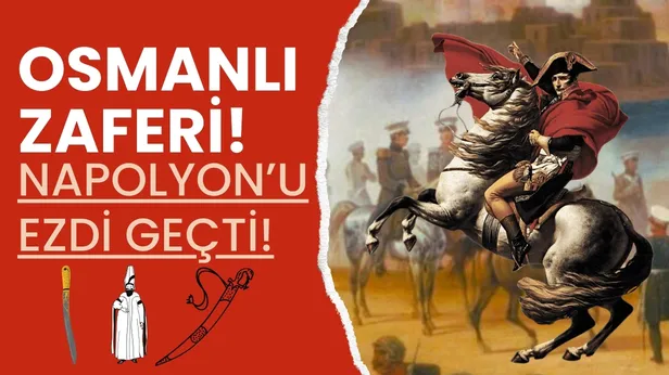Napolyonu sinirden çatır çatır çatlatan Osmanlı paşası! Tıpış tıpış geri dönmek zorunda kaldı