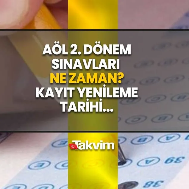 AÖL 2. dönem sınav tarihleri