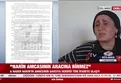 Narin'in annesinin ifadesi ortaya çıktı!