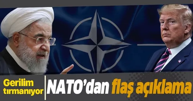 Son dakika: NATO’dan İran açıklaması