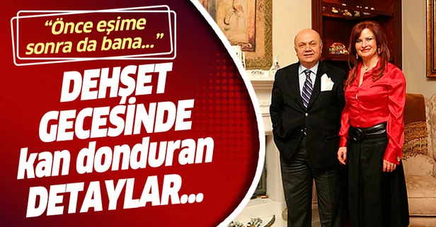 Cemalettin Sarar'ın eşin Zehra Sarar, dehşet gecesini anlattı