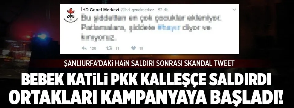 PKK yandaşı İHD'den hayır hashtagiyle kınama!