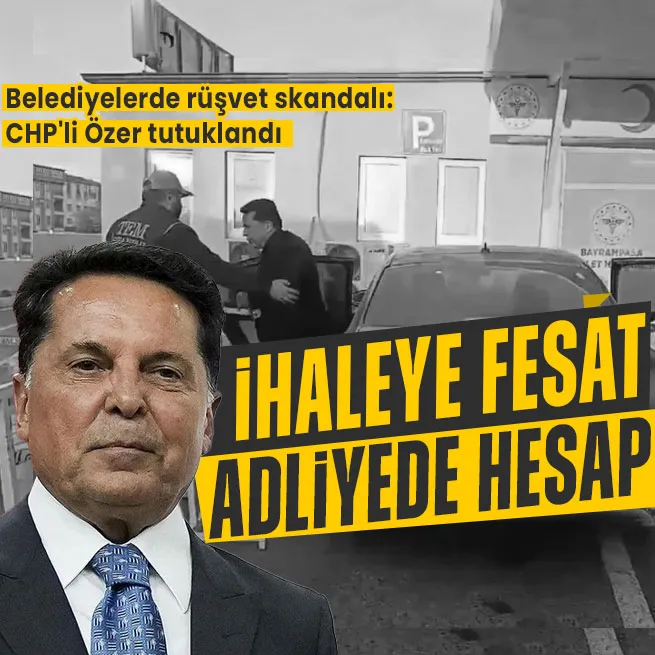 CHP/DEMli Ahmet Özer ihaleye fesat karıştırma suçundan tutuklandı!
