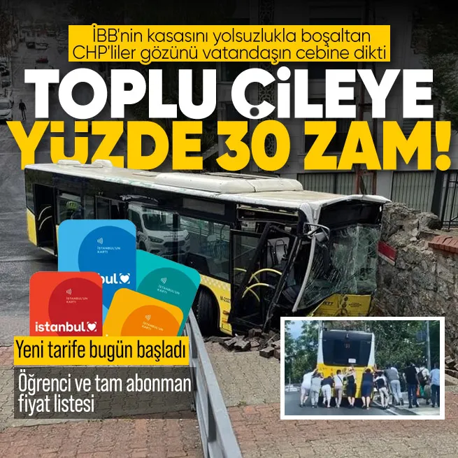 CHPli İBBnin toplu ulaşıma yaptığı zam uygulanmaya başlandı! Aylık öğrenci ve tam abonman fiyat listesi 2025
