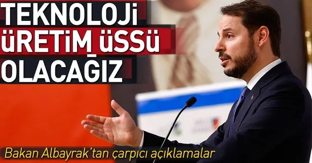 ‘Teknoloji üretim üssü olacağız’