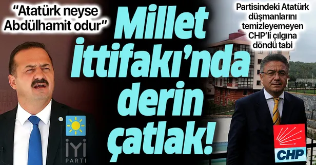 Millet İttifakı'nda derin çatlak! "Abdülhamit ne ise Atatürk odur" sözlerini duyan CHP'li çılgına döndü