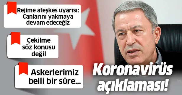 Son dakika: Milli Savunma Bakanı Hulusi Akar'dan flaş Koronavirüs açıklaması: İzinler iptal