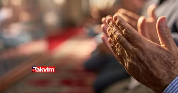 Regaip Kandili duası, faziletleri! Regaip Kandili’nin İslamiyet’teki yeri, önemi nedir?