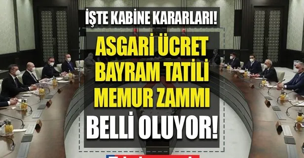 27 Haziran 2022 Kabine Toplantısı kararları ne olacak? Asgari ücret, bayram tatili, memur ve emekli maaşları belli olacak mı?  İşte Kabine Toplantısı sonuçları...